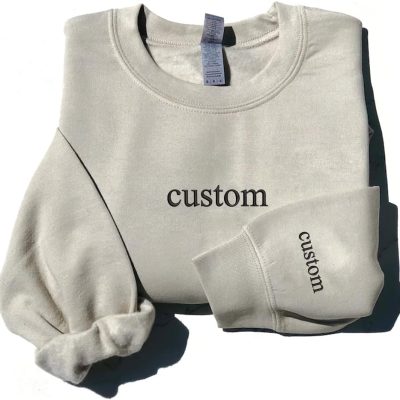 Custom Embroidered Sweatshirts And Hoodie Design Your Own