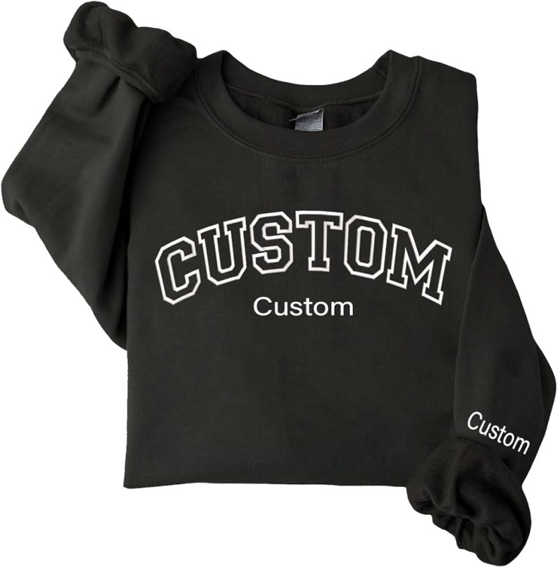 Custom Embroidered Sweatshirts Design Your Own