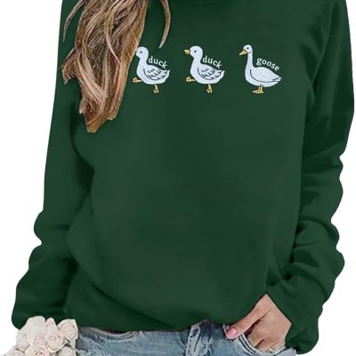 Duck Sweatshirt Women Silly Goose Sweatshirts Duck Duck Goose Shirt Funny Goose Embroidered Graphic Pullover Top