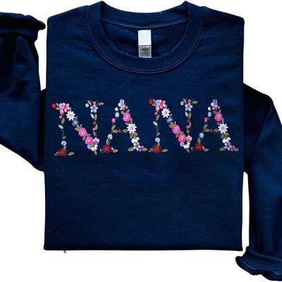 Regamor Embroidery Nana Sweatshirts For Women Gift Sweatshirt From Grandkids Nana Flower Grandma Gift Mothers Christmas