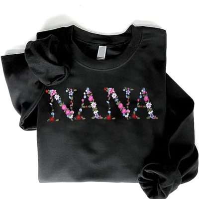 Regamor Embroidery Nana Sweatshirts For Women Gift Sweatshirt From Grandkids Nana Flower Grandma Gift Mothers Christmas